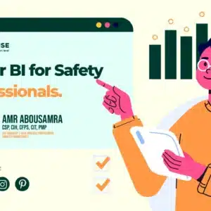 Power BI for Safety Professionals. Course by Infinite HSE